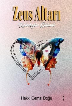 Zeus Altari;Kelebegin Ölümü - Cemal Dogu, Hakki