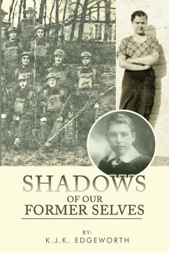 Shadows of Our Former Selves - Edgeworth, K. J. K.