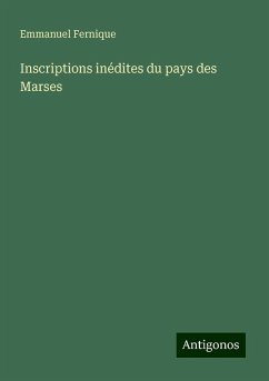 Inscriptions inédites du pays des Marses - Fernique, Emmanuel