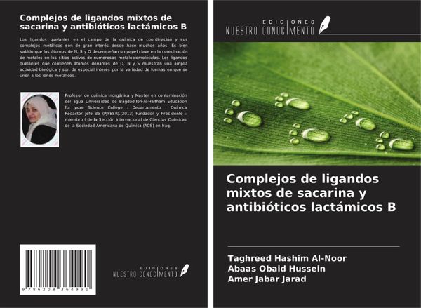 Complejos de ligandos mixtos de sacarina y antibióticos lactámicos ¿