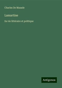 Lamartine - De Mazade, Charles