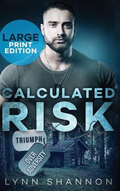 Calculated Risk - Shannon, Lynn