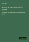 Histoire de la marine de tous les peuples Histoire de la marine de tous les peuples