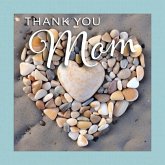 Thank You Mom Thank You Mom