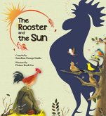 The Rooster and the Sun The Rooster and the Sun