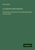 La lorgnette philosophique La lorgnette philosophique