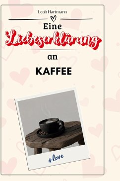 Cover Eine Liebeserklärung an Kaffee