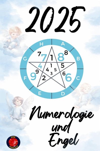 Numerologie und Engel 2025