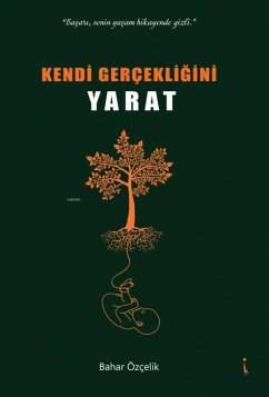 Cover Kendi Gercekligini Yarat
