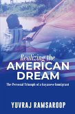 Realizing the American Dream-The Personal Triumph of a Guyanese Immigrant