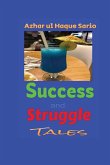 Success and Struggle