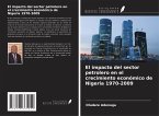 El impacto del sector petrolero en el crecimiento económico de Nigeria 1970-2009