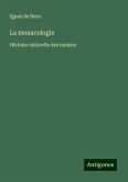 La monacologie La monacologie