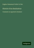 Histoire d'un dessinateur Histoire d'un dessinateur