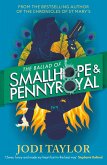 The Ballad of Smallhope and Pennyroyal The Ballad of Smallhope and Pennyroyal