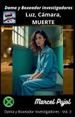 Dama y Boxeador Investigadores - Luz, Cámara, MUERTE