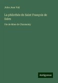 La philothée de Saint François de Sales