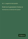 Etude sur la grammaire Creole, In Etude sur la grammaire Creole, In