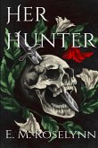 Her Hunter Her Hunter