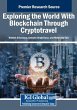 Exploring the World With Blockchain... - Bild 1
