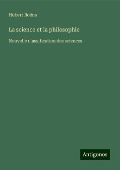 La science et la philosophie - Boëns, Hubert