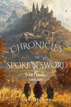 Chronicles of the Spoke'N Sword - E Reeves