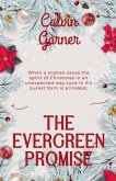 The Evergreen Promise The Evergreen Promise