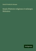 Essais d'histoire religieuse et mélanges littéraires