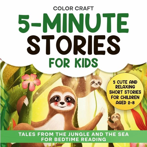 5-Minute Stories For Kids 5-Minute Stories For Kids