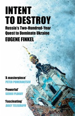 Intent to Destroy - Finkel, Eugene