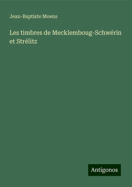 Les timbres de Mecklemboug-Schwérin et Strélitz