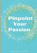 Pinpoint Your Passion - Bild 1