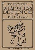 THE NEW SCIENCE Weaponless Defence THE NEW SCIENCE Weaponless Defence