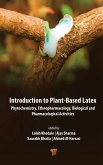Introduction to Plant‐based Latex Introduction to Plant‐based Latex