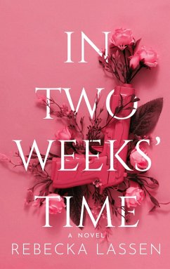 In Two Weeks' Time - Lassen, Rebecka