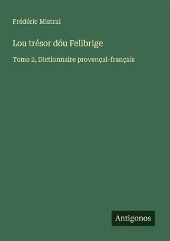 Cover Lou trésor dóu Felibrige