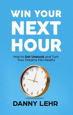 Cover Win Your Next Hour