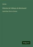 Histoire de l'abbaye de Morimond