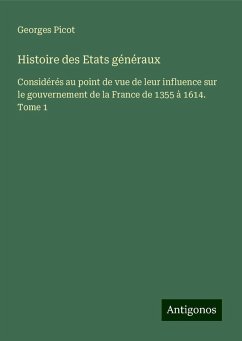 Histoire des Etats généraux - Picot, Georges