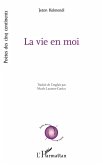 La vie en moi