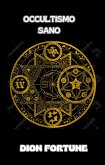 Occultismo sano (tradotto) (eBook, ePUB)