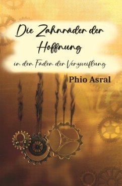Cover Die Zahnräder der Hoffnung