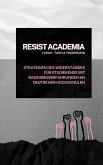 Resist Academia