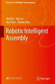 Robotic Intelligent Assembly Robotic Intelligent Assembly