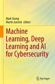 Machine Learning, Deep Learning and AI for Cybersecurity