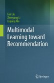 Multimodal Learning toward Recommendation Multimodal Learning toward Recommendation