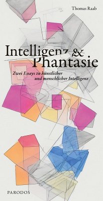 Intelligenz & Phantasie - Raab, Thomas