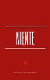 Niente Niente