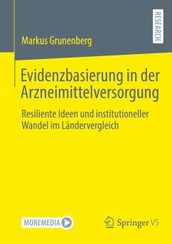 Evidenzbasierung in der Arzneimittelversorgung - Grunenberg, Markus