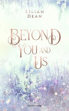 Beyond You and Us - Dean, Lilian